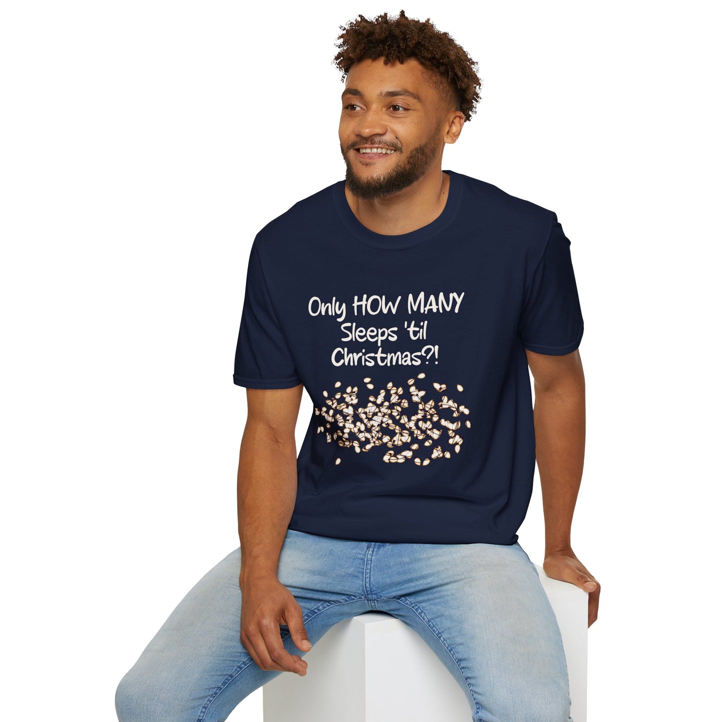 Christmas Countdown T-Shirt - "Only HOW MANY Sleeps 'til Christmas?!" Holiday Tee