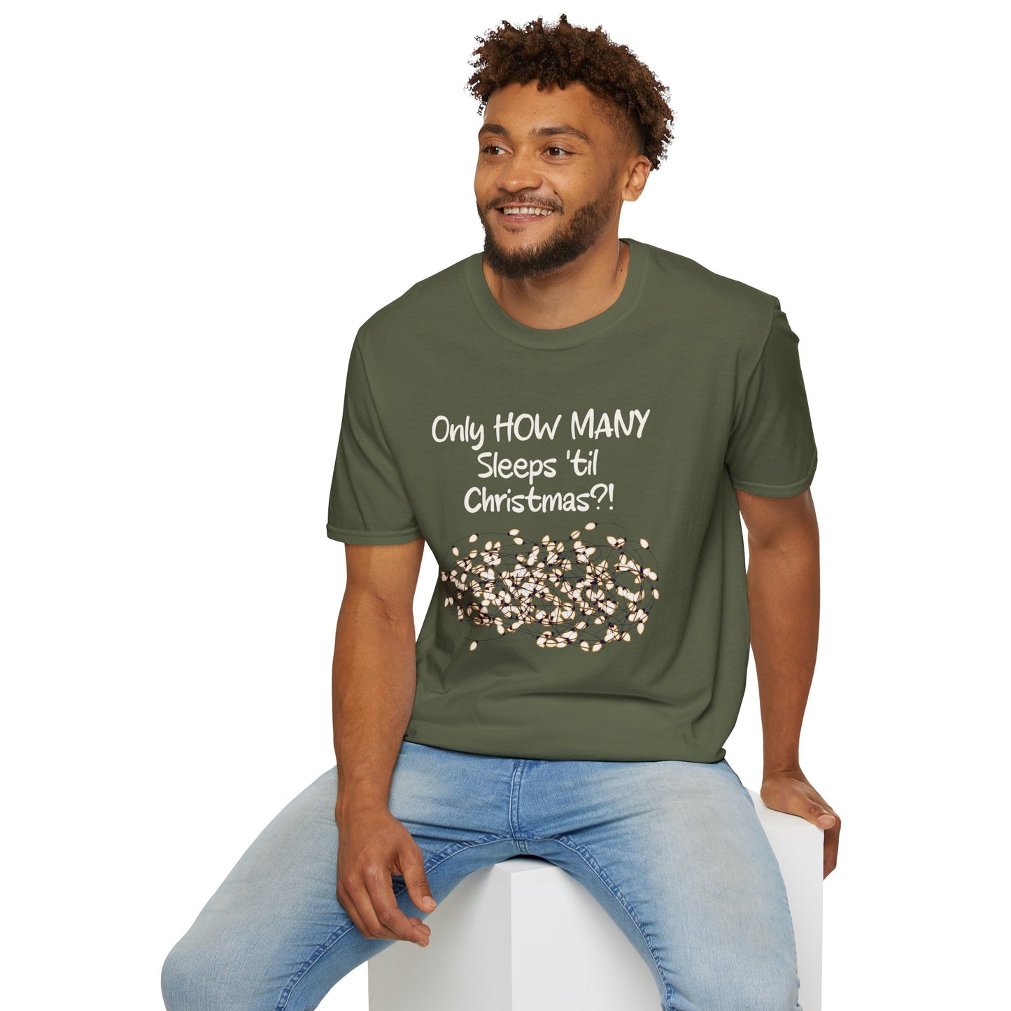 Christmas Countdown T-Shirt - "Only HOW MANY Sleeps 'til Christmas?!" Holiday Tee