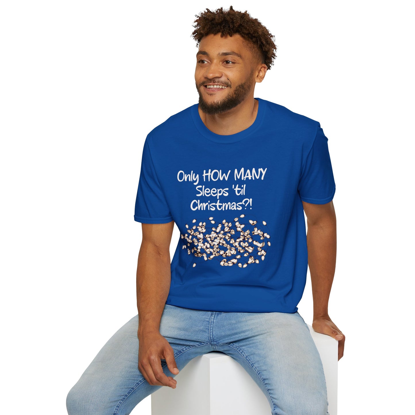 Christmas Countdown T-Shirt - "Only HOW MANY Sleeps 'til Christmas?!" Holiday Tee